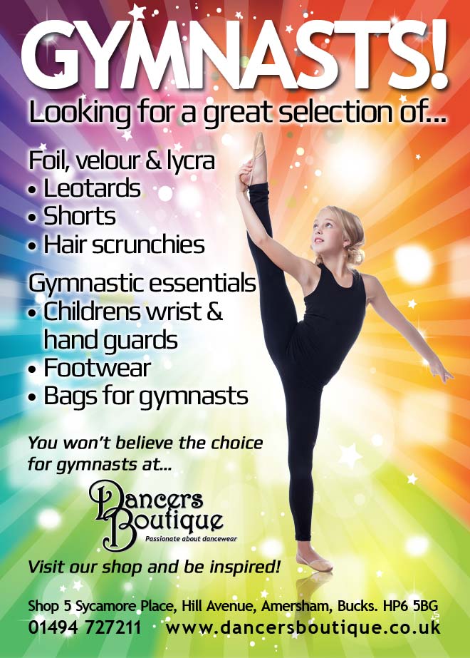 Looking for a great selection of... foil, velour and lycra Leotards, Shorts and Hair scrunchies. Or, gymnastic essentials like Childrens Wrist and Hand Guards, Footwear and Bags for gymnasts? You won't believe the chhoice for gymnasts at Dancers Boutique. Visit our shop and be inspired!